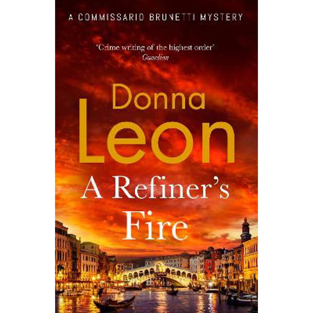 A Refiner's Fire (Hardback) - Donna Leon